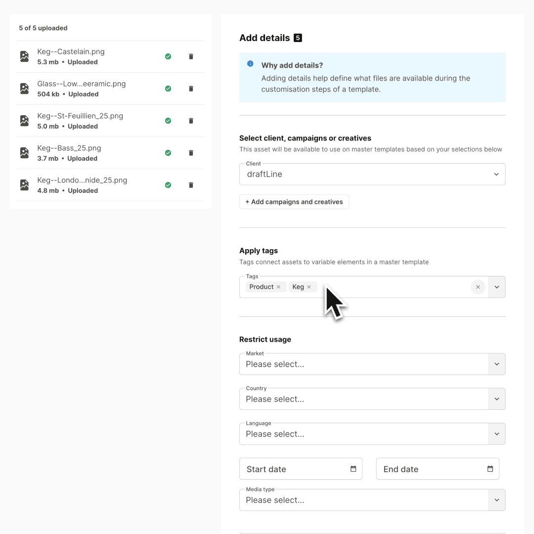 Asset upload and tagging screen with metadata for campaign use, tags, and market restrictions. Shows how content is enriched for automation and reuse.